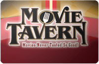 Movie Tavern Gift Card