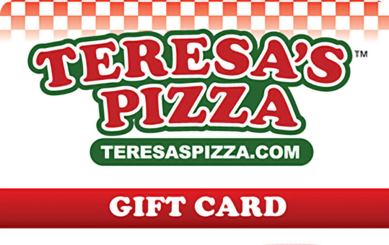 Teresa's Pizza Gift Card